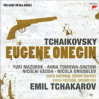 Emil Tchakarov Tchaikovsky Eugene Onegin (2 CD) Серия: The Sony Opera House инфо 7609e.