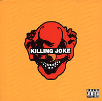 Killing Joke Killing Joke Формат: Audio CD (Jewel Case) Дистрибьютор: Zuma Recordings Ltd Лицензионные товары Характеристики аудионосителей 2003 г Альбом инфо 4897f.