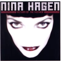 Nina Hagen Return Of The Mother Формат: Audio CD Дистрибьютор: Virgin Records Ltd Лицензионные товары Характеристики аудионосителей Авторский сборник инфо 5061f.