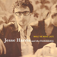 Jesse Harris And The Ferdinandos While The Music Lasts Формат: Audio CD (Jewel Case) Дистрибьютор: The Verve Music Group Лицензионные товары Характеристики аудионосителей Альбом: Импортное издание инфо 5991g.