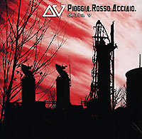 Delta V Pioggia Rosso Acciaio Формат: Audio CD (Jewel Case) Дистрибьютор: EMI Music Italy Лицензионные товары Характеристики аудионосителей 2006 г Альбом инфо 5998g.