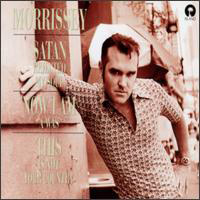 Morrissey Satan Rejected My Soul Формат: Audio CD Дистрибьютор: Universal Music Group Inc Лицензионные товары Характеристики аудионосителей 2006 г Single: Импортное издание инфо 8703g.