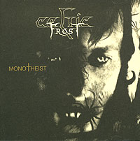 Celtic Frost Monotheist Формат: Audio CD (DigiPack) Дистрибьютор: Century Media Records Ltd Лицензионные товары Характеристики аудионосителей 2006 г Альбом инфо 9240g.