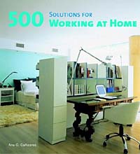 500 Solutions for Working at Home Издательство: Universe Publishing, 2004 г Мягкая обложка, 420 стр ISBN 0789310082 инфо 13553h.
