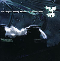 Flying Pickets The Original Flying Pickets Volume One Формат: Audio CD (Jewel Case) Дистрибьюторы: Warner Music UK Ltd , Торговая Фирма "Никитин" Германия Лицензионные товары инфо 2506i.